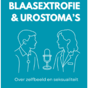 podcast blaasextrofie en urostomas